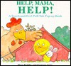 Help, Mama, Help! - Shen Roddie