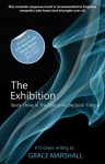 The Exhibition - Grace Marshall