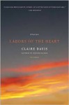 Labors of the Heart: Stories - Claire Davis