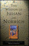 The Wisdom Of Julian Of Norwich - Monica Furlong
