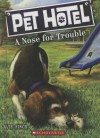 A Nose for Trouble - Kate Finch, John Steven Gurney, Tim Jessell