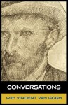 Conversations with Van Gogh - Vincent van Gogh, Simon Parke