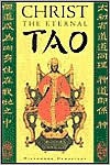 Christ the Eternal Tao - Hieromonk Damascene (Christensen), Lou Shibai, You-shan Tang