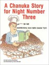 A Chanukah Story for Night Number Three - Dina Rosenfeld, David S. Pape, Harris Mandel