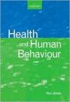 Health and Human Behaviour: An Introduction - Ken Jones