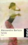 Seide - Alessandro Baricco