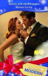 Beauty and the Billionaire (Mills & Boon Modern Romance, #920) - Barbara Dunlop