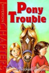 Pony Trouble - Dale Blackwell Gasque