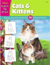 Learn to Draw: Cats & Kittens (Draw and Color (Walter Foster)) - Walter Foster