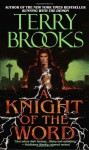 A Knight of the Word - Terry Brooks