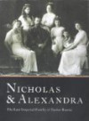 Nicholas and Alexandra - George Sergei Vilinbakhov, Galina Komelova, Sergei Mironenko, Gosudarstvennyĭ Ėrmitazh