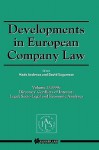 Developments in European Company Law Vol 3 1999: Directors' Conflicts of Interest: Legal, Socio-Legal and Economic Analyses - Mads Andenas, David Sugarman, British Institute of International and C