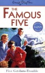 Five Get into Trouble - Enid Blyton