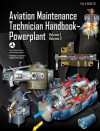 Aviation Maintenance Technician Handbook�Powerplant: FAA-H-8083-32 Volume 1 / Volume 2 - Federal Aviation Administration