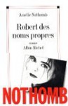 Robert des noms propres - Amélie Nothomb