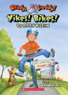 Yikes! Bikes! (Ready, Freddy! #7) - Abby Klein, John McKinley