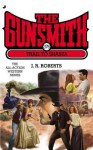 Trail to Shasta (The Gunsmith, #376) - J.R. Roberts