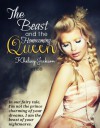 The Beast and the Homecoming Queen - Khelsey Jackson