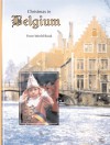 Christmas in Belgium (Christmas Around the World) (Christmas Around the World from World Book) - Lucy Baker