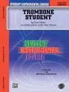 Student Instrumental Course Trombone Student: Level II - Paul Tanner, Fred Weber