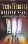 The Technologists - Matthew Pearl