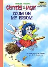 Zoom on My Broom - Erica Farber, Mercer Mayer, John R. Sansevere