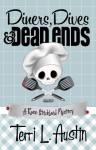 Diners, Dives & Dead Ends - Terri L. Austin