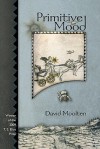 Primitive Mood - David Moolten