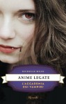 Anime legate: L'Accademia dei Vampiri #5 (Rizzoli narrativa) - Richelle Mead