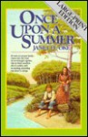 Once Upon a Summer - Janette Oke