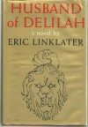 Husband of Delilah - Eric Linklater