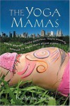 The Yoga Mamas - Katherine Stewart