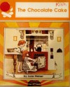 The Chocolate Cake - June Melser