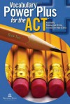 Vocabulary Power Plus for the ACT - Book Two - Daniel A. Reed