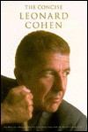 The Concise Leonard Cohen - Omnibus Press