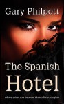 The Spanish Hotel - Gary Philpott