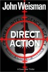 Direct Action - John Weisman