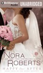 Happy Ever After - Angela Dawe, Nora Roberts