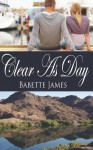 Clear As Day - Babette James