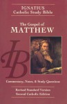 Ignatius Catholic Study Bible: The Gospel of Matthew - Scott Hahn, Curtis Mitch