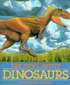 The News about Dinosaurs - Patricia Lauber, Douglas Henderson, Gregory S. Paul, John Gurche