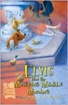 Elvis And The Memphis Mambo Murders (Southern Cousins Mysteries) - Peggy Webb