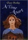 A Time Apart - Diane Stanley