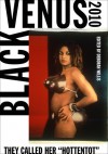 Black Venus 2010: They Called Her "Hottentot" - Deborah Willis