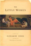 The Little Women - Katharine Weber