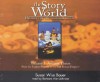 The Story Of The World: History For The Classical Child, Volume 1: Ancient Times C Ds - Susan Wise Bauer, Barbara Alan Johnson