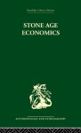 Stone Age Economics (Anthropology and Ethnography: Economic Anthropology) - Marshall Sahlins