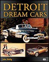 Detroit Dream Cars - John Heilig