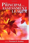 The Principal as Assessment Leader - Thomas R. Guskey, Cassandra Erkens