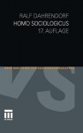 Homo Sociologicus: Ein Versuch Zur Geschichte, Bedeutung Und Kritik Der Kategorie Der Sozialen Rolle - Ralf Dahrendorf, Heinz Abels